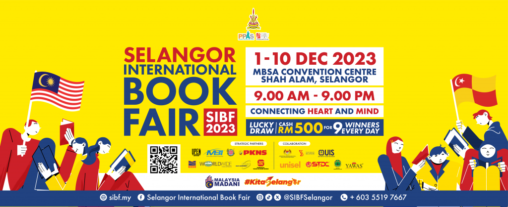 Selangor International Book Fair – Connecting Heart and Mind